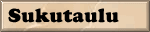 sukutaulu painike
